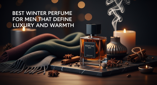 Best Winter Perfume for Men That Define Luxury and Warmth